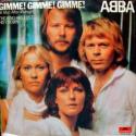 Gimme! Gimme! Gimme! A Man After Midnight